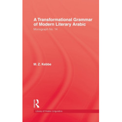 Transformational Grammar Of Modern Literary Arabic