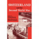 Switzerland and the Second World War