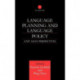 Language Planning and Language Policy: East Asian Perspectives
