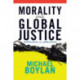 Morality and Global Justice: Justifications and Applications