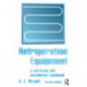 Refrigeration Equipment: A servicing and installation handbook