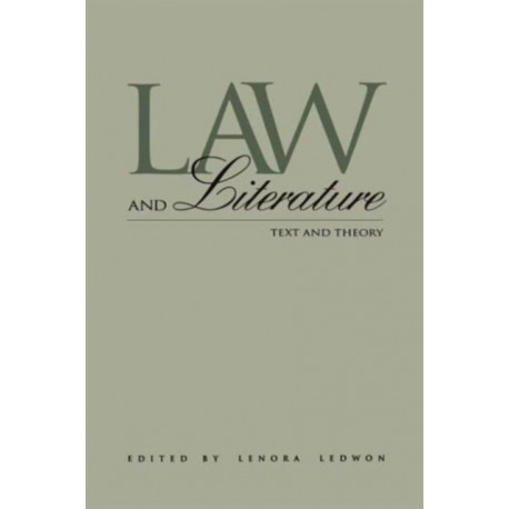 Law and Literature: Text and Theory