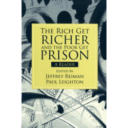 The Rich Get Richer and the Poor Get Prison: A Reader (2-downloads)