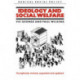 Ideology and Social Welfare: Completely revised, expanded and updated