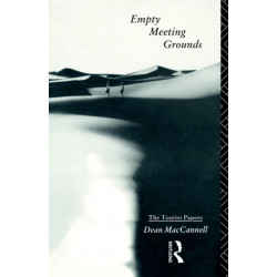 Empty Meeting Grounds: The Tourist Papers