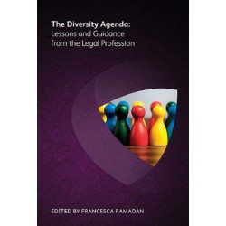 The Diversity Agenda: Lessons and Guidance from the Legal Profession