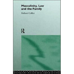 Masculinity, Law and Family