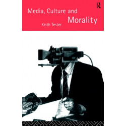 Media Culture & Morality