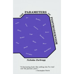 The Parameters of Postmodernism