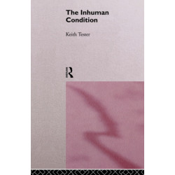 The Inhuman Condition