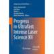 Progress in Ultrafast Intense Laser Science XII