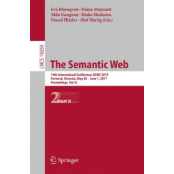 The Semantic Web: 14th International Conference, ESWC 2017, Portoroz, Slovenia, May 28 – June 1, 2017, Proceedings, Part II