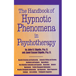 Handbook Of Hypnotic Phenomena In Psychotherapy