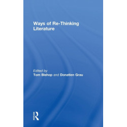 Ways of Re-Thinking Literature