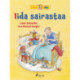 Iida sairastaa