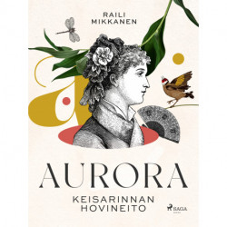 Aurora: keisarinnan hovineito