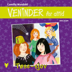 Veninder for altid 7. Tøse-sjov