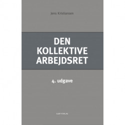 Den kollektive arbejdsret