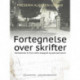 Fortegnelse over skrifter henhørende til Fyns stifts topografi og specialhistorie