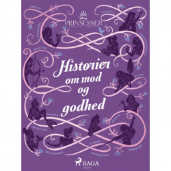 Disney-prinsesser - Historier om mod og godhed