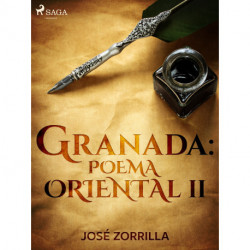 Granada: poema oriental II