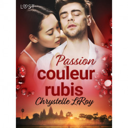 Passion couleur rubis - Une nouvelle érotique