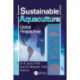 Sustainable Aquaculture: Global Perspectives