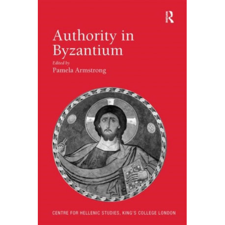 Authority in Byzantium