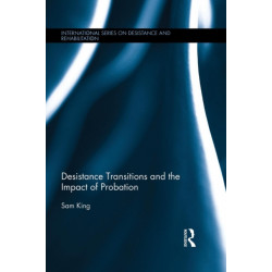 Desistance Transitions and the Impact of Probation
