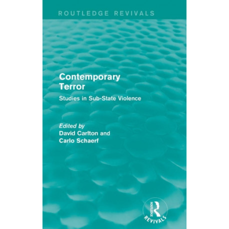 Contemporary Terror: Studies in Sub-State Violence