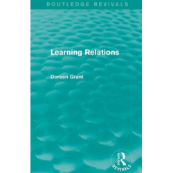 Learning Relations (Routledge Revivals)