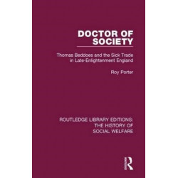 Doctor of Society: Tom Beddoes and the Sick Trade in Late-Enlightenment England