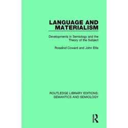 Language and Materialism: Developments in Semiology and the Theory of the Subject