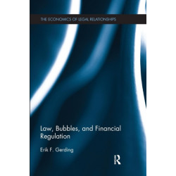 Law, Bubbles, and Financial Regulation