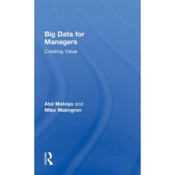 Big Data for Managers: Creating Value
