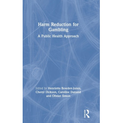Harm Reduction for Gambling: A Public Health Approach