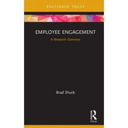 Employee Engagement: A Research Overview