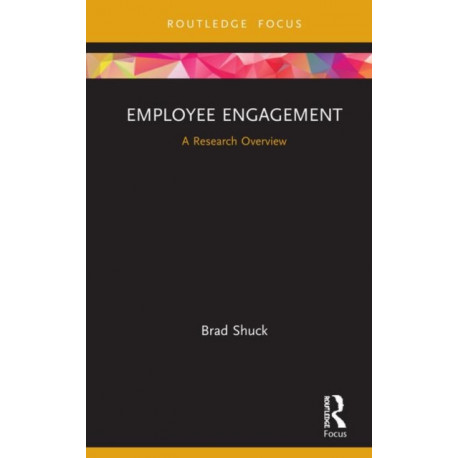 Employee Engagement: A Research Overview
