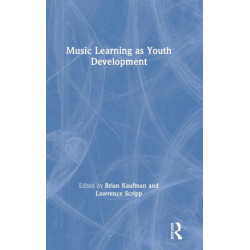 Music Learning as Youth Development