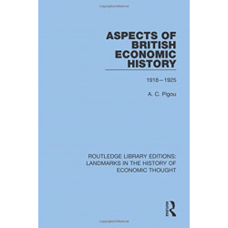 Aspects of British Economic History: 1918-1925