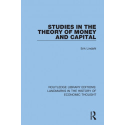 Studies in the Theory of Money and Capital