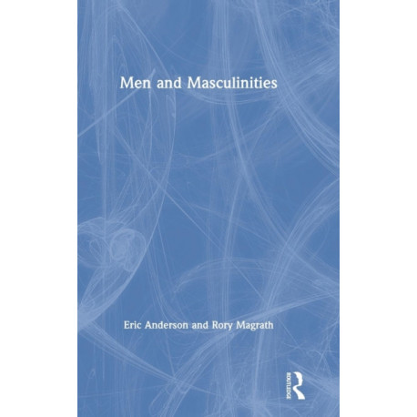 Men and Masculinities