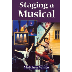 Staging A Musical