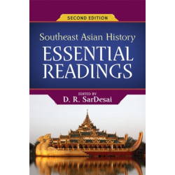 Southeast Asian History: Essential Readings