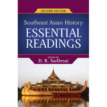 Southeast Asian History: Essential Readings
