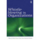 Whistle-Blowing in Organizations