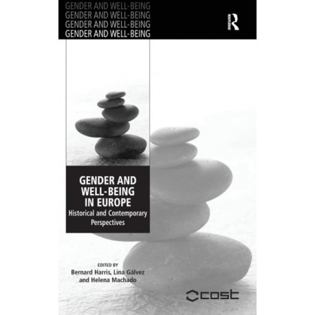 Gender and Well-Being in Europe: Historical and Contemporary Perspectives