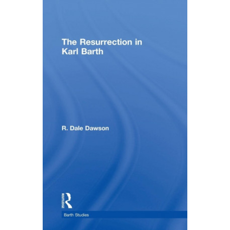 The Resurrection in Karl Barth