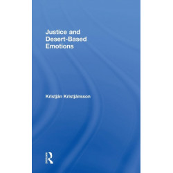 Justice and Desert-Based Emotions