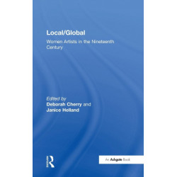 Local/Global: Women Artists in the Nineteenth Century